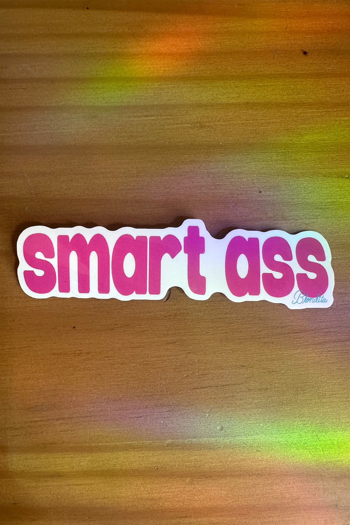 Smart Ass Sticker